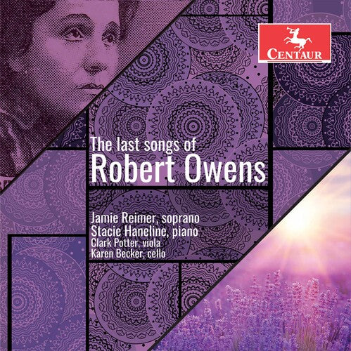 Reimer Haneline Becker Potter - Last Songs of Robert Owens