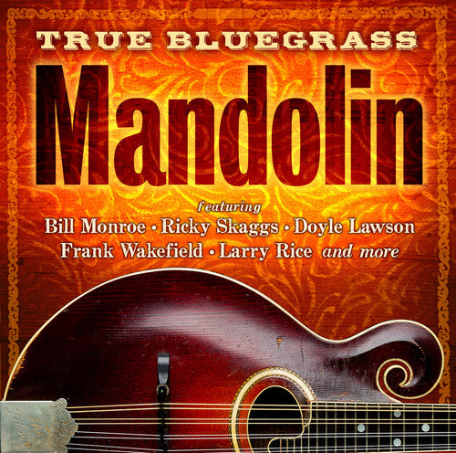 True Bluegrass Mandolin/ Various - True Bluegrass Mandolin (Various Artists)