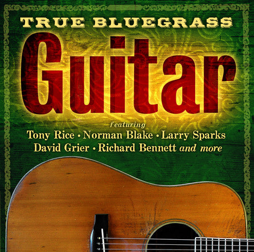 Various Artists - True Bluegrass Guitar (Various Artists)