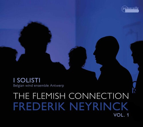 Neyrinck/ I Solisti - Works Dedicated to I Solis 1