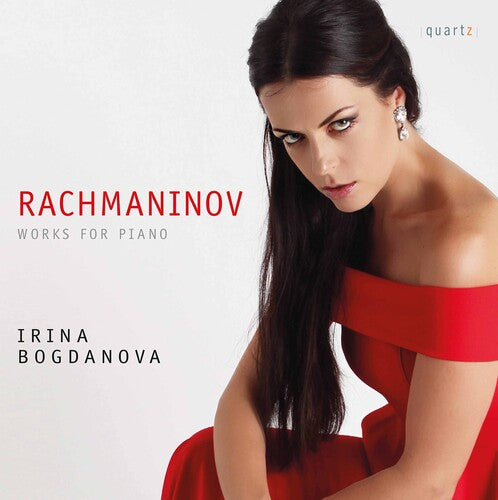 Rachmaninoff/ Bogdanova - Works for Piano