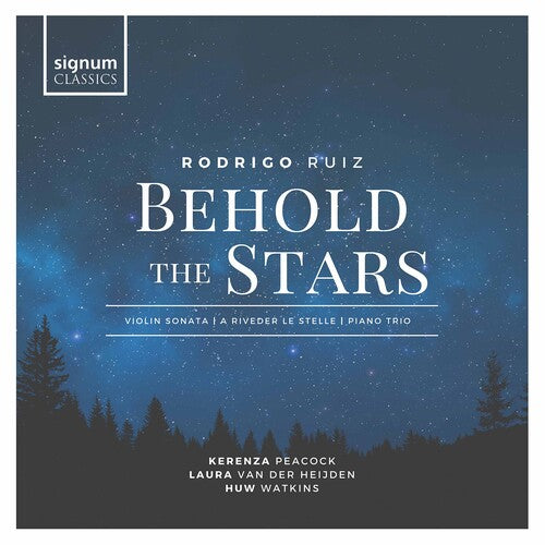Ruiz/ Peacock/ Heijden - Behold the Stars