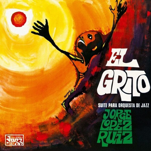 Jorge Ruiz Lopez - El Grito (Suite Para Orquesta De Jazz)