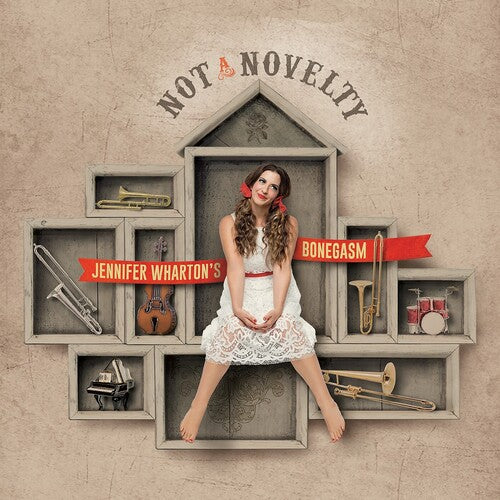 Jennifer Wharton - Not A Novelty