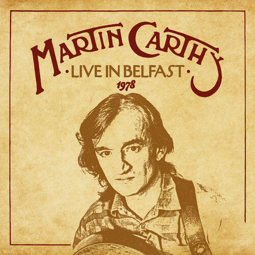 Martin Carthy - Live In Belfast 1978