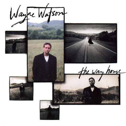 Wayne Watson - The Way Home