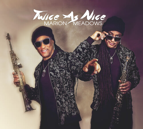 Marion Meadows - Twice As Nice