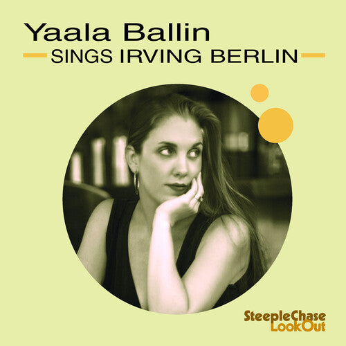 Yaala Ballin - Sings Irving Berlin