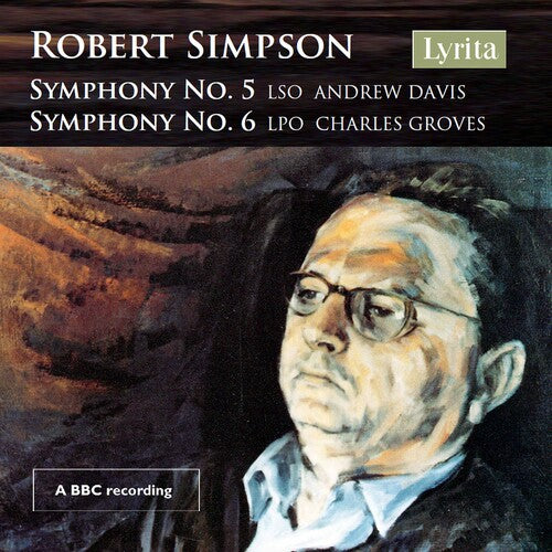 Simpson/ London Symphony Orch/ Groves - Symphonies 5 & 6