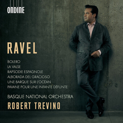 Ravel/ Basque National Orch/ Trevino - Orchestral Works