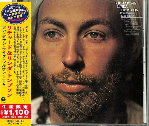 Richard Thompson & Linda - Pour Down Like Silver (Japanese Reissue)