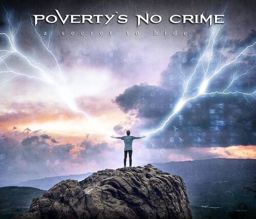 Poverty's No Crime - A Secret To Hide