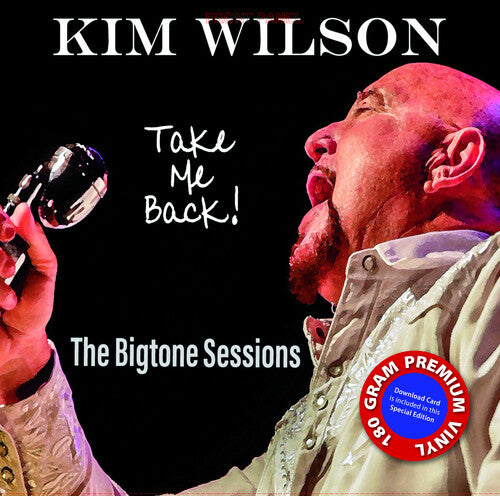 Kim Wilson - Take Me Back