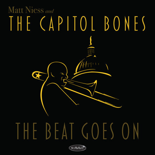 Matt Niess & the Capitol Bones - The Beat Goes On