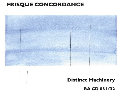 Frisque Concordance - Distinct Machinery