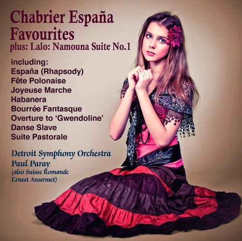 Detroit Symphony Orchestra/ Paul Paray - Espana ! Chabrier Favourites +Lalo : Namouna Suite No.1