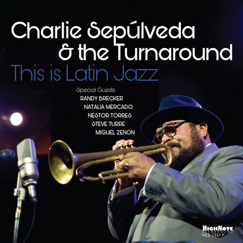 Charlie Sepulveda - This Is Latin Jazz