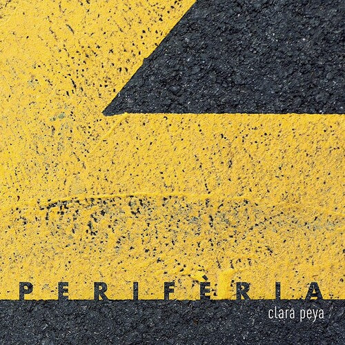 Clara Peya - Periferia