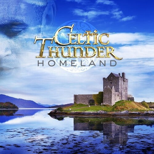 Celtic Thunder - Homeland