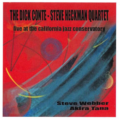 Dick Conte / Steve Heckman - Live At The California Jazz Conservatory