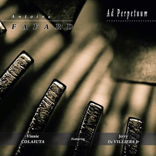 Antoine Fafard - Ad Perpetuum
