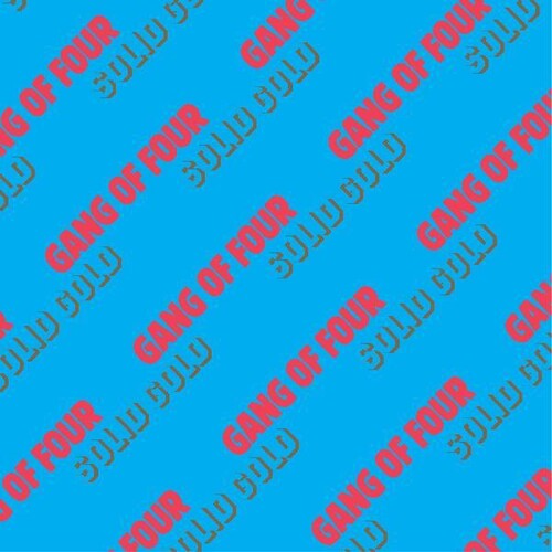 Gang of Four - Solid Gold