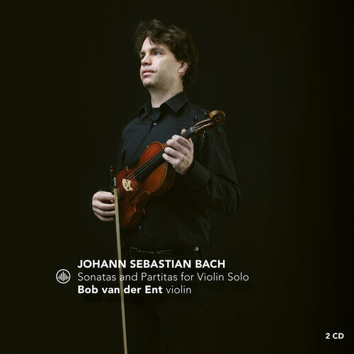 J.S. Bach / Bon Van Der Ent - Sonatas & Partitas