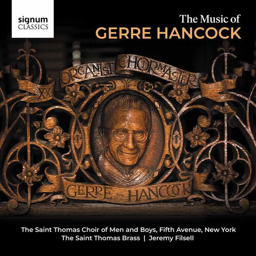 Hancock/ Filsell - Music of Gerre Hancock