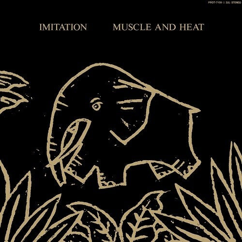 Imitation - Muscle and Heat