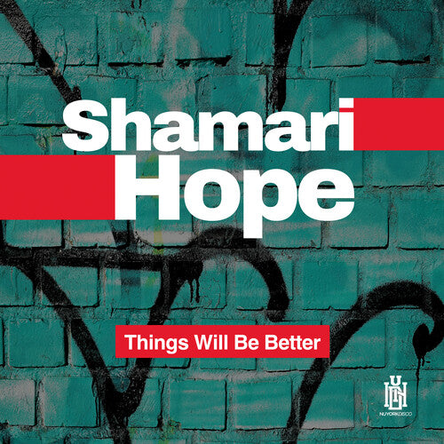 Shamari Hope - Things Will Be Better