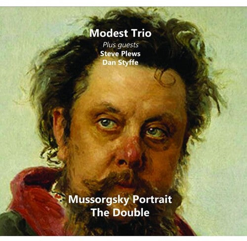Modest Trio/ Steve Plews / Dan Styffe - Mussorgsky Portrait: Double