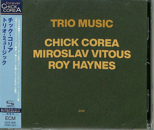 Chick Corea - Trio Music (SHM-CD)