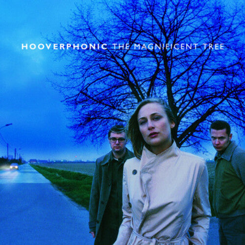Hooverphonic - The Magnificent Tree