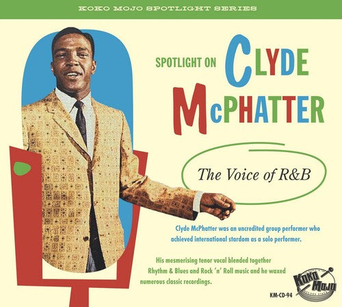 Clyde McPhatter - The Voice Of R&B