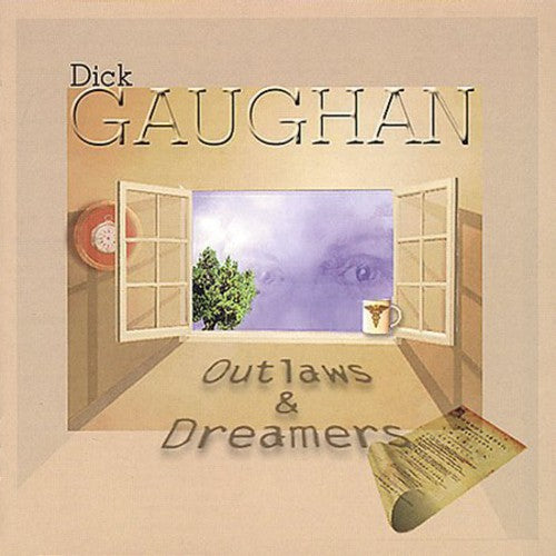 Dick Gaughan - Outlaws and Dreamers