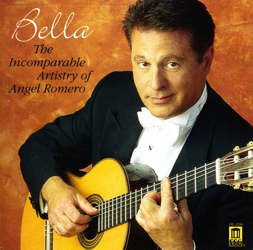 Angel Romero - Bella: Incomparable Artistry of Angel Romero