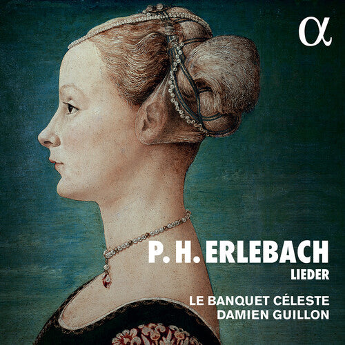 Erlebach/ Banquet Celeste/ Guillon - Lieder