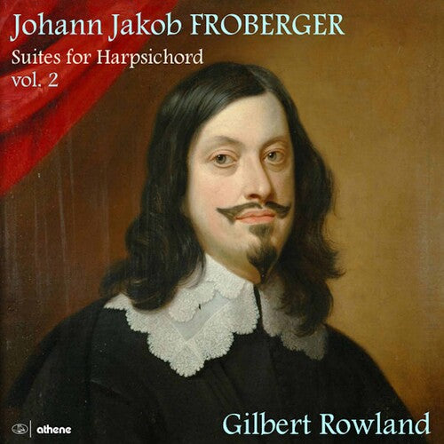 Froberger/ Rowland - Suites for Harpsichord 2