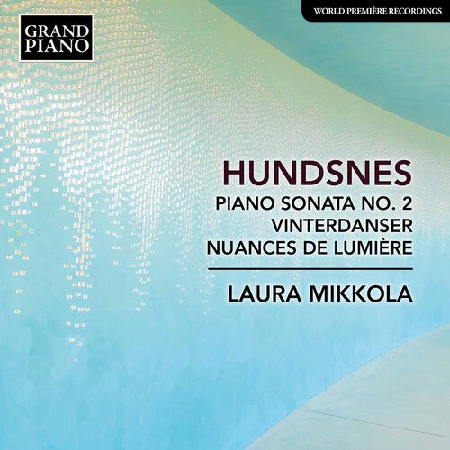 Hundsnes/ Mikkola - Piano Sonata 2