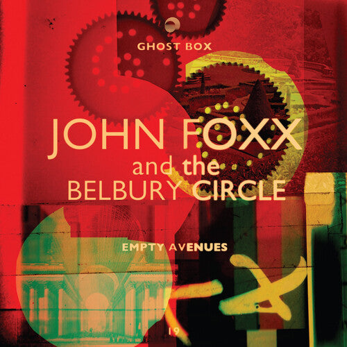 John Foxx & Belbury Circle - Empty Avenues [10-Inch Vinyl]