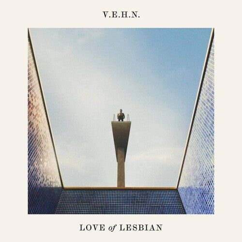 Love of Lesbian - V.E.H.N (Viaje Epico Hacia La Nada)