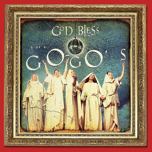 Go-Go's - God Bless The Go-Go's