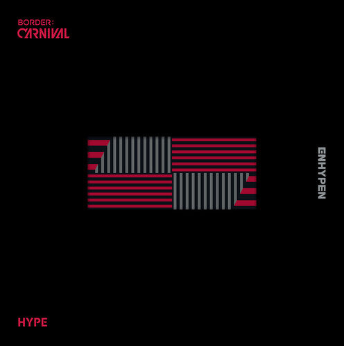 Enhypen - Border: Carnival [Hype Version]