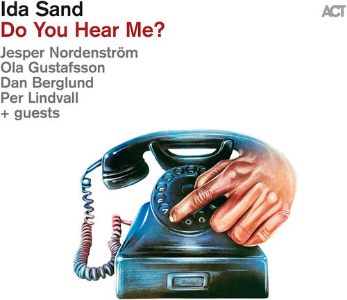 Ida Sand - Do You Hear Me