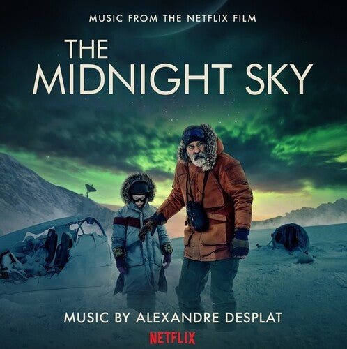 Alexandre Desplat - The Midnight Sky (Original Soundtrack)