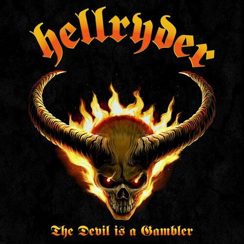 Hellryder - The Devil Is A Gambler