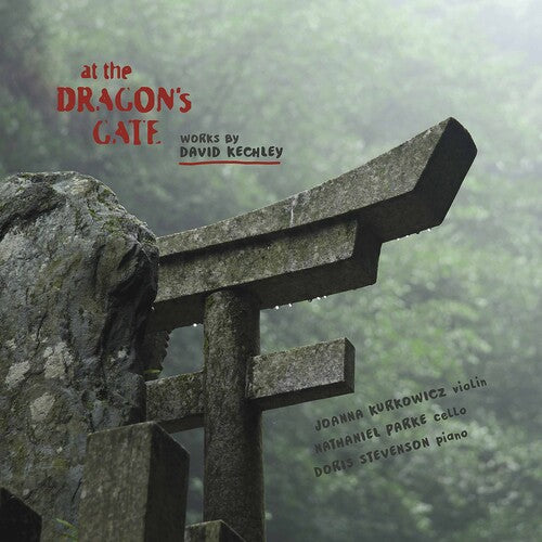Kurkowicz Parke Stevenson - At the Dragon's Gate