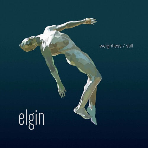 Butler/ Elgin - Weightless / Still