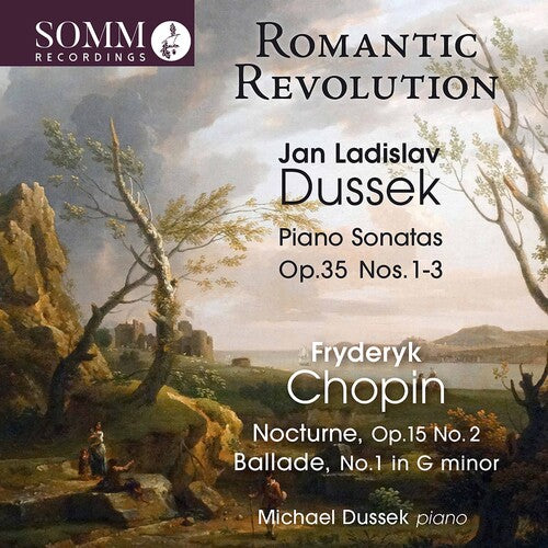 Chopin/ Dussek - Romantic Revolution