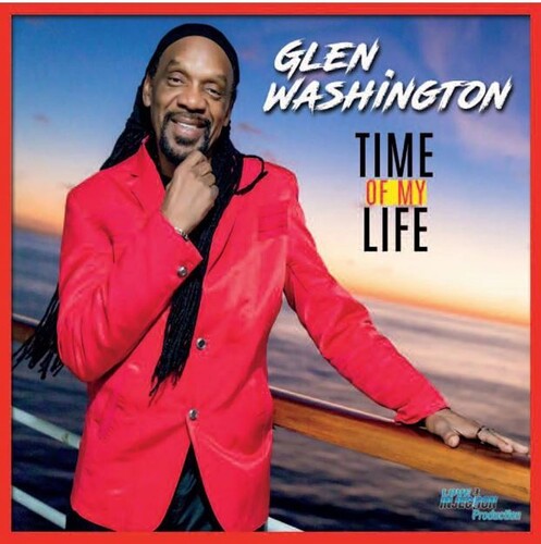 Glen Washington - Time Of My Life